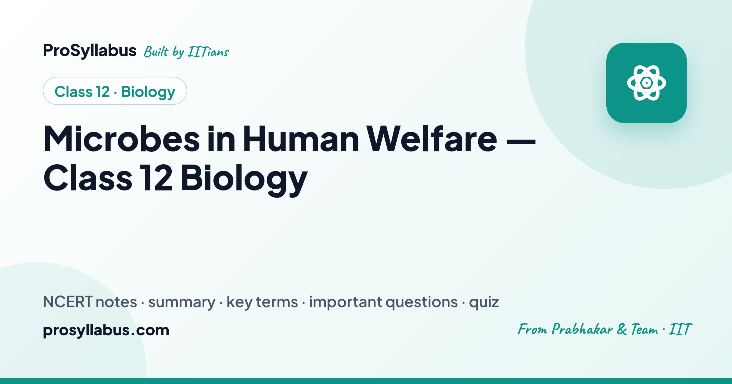 Microbes in Human Welfare Class 12 Biology — NCERT Notes, Summary ...