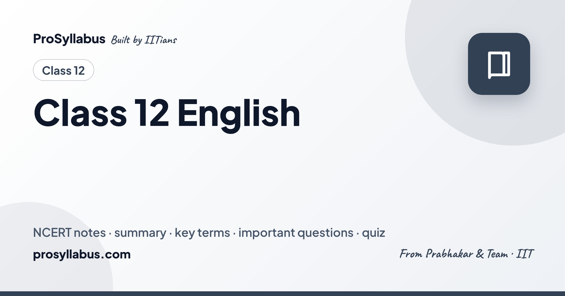 Questiones Note Class 12 English — Chapter-wise Notes, Summary & Extra Questions