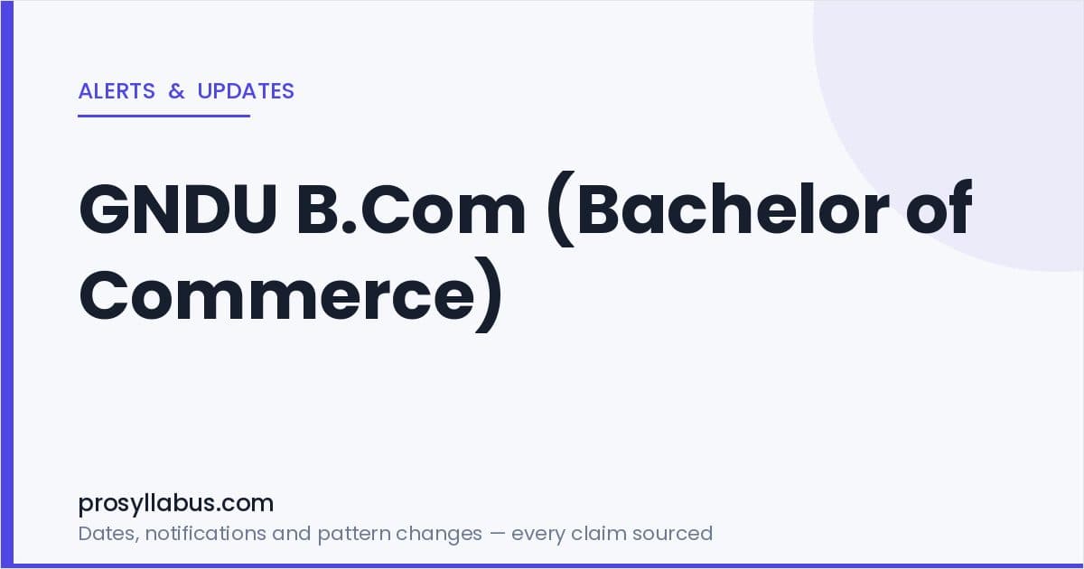 Alerts and Updates for GNDU B.Com (Bachelor of Commerce)