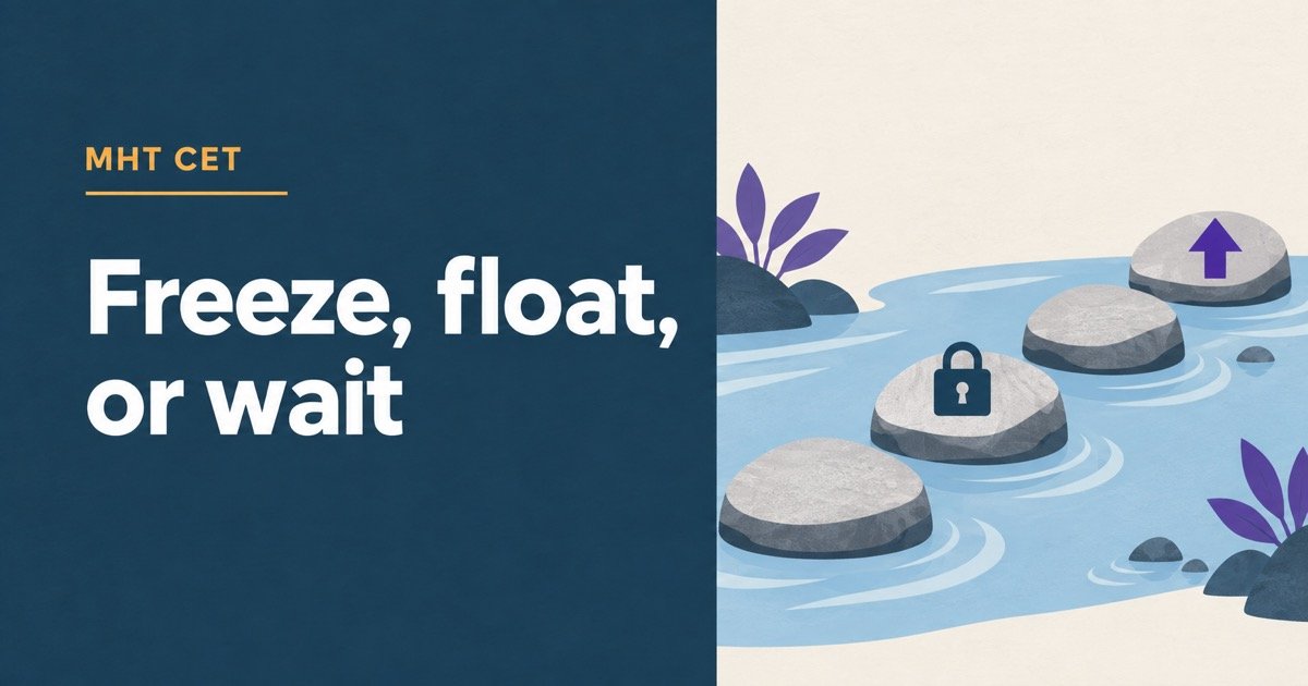 MHT CET CAP Rounds: Freeze vs Betterment, Seat Codes and Acceptance Fee
