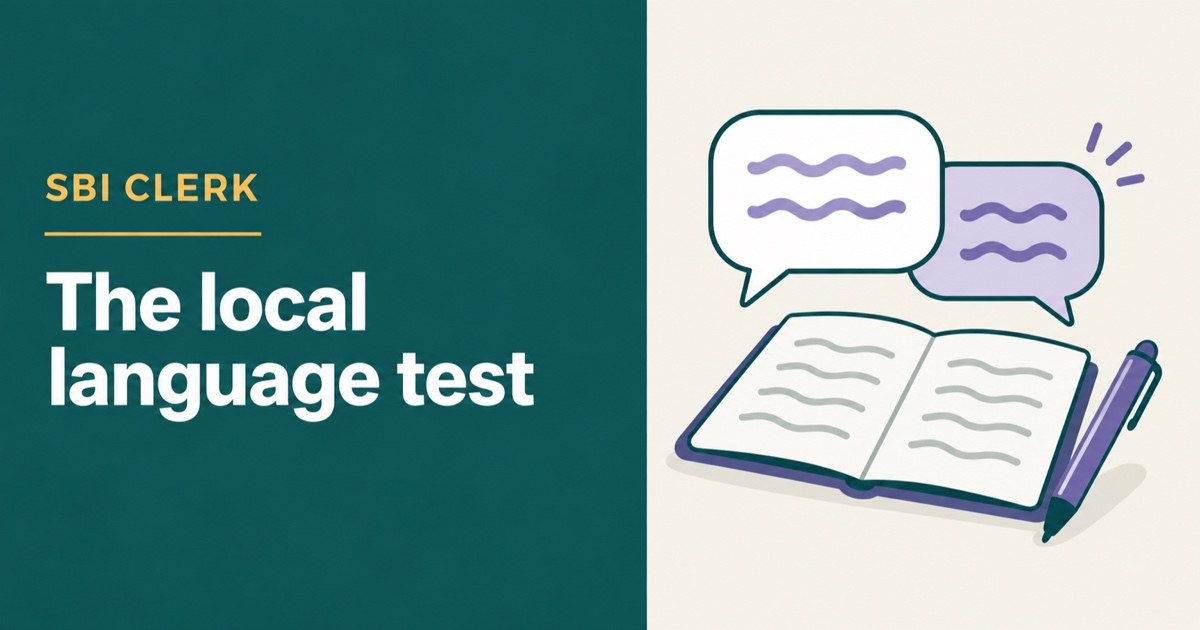 SBI Clerk Local Language Test: Who Takes It, Exemption and Pattern